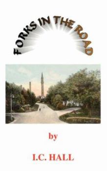 Forks in the Road