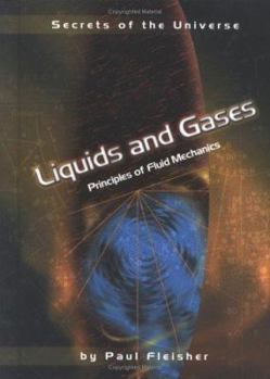 Hardcover Liquids and Gases: Principles of Fluid Mechanics Book