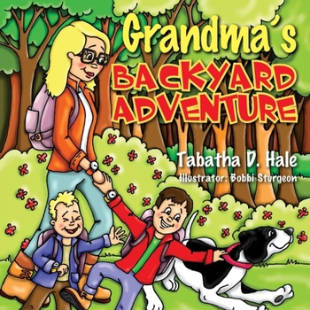 Paperback Grandma's Backyard Adventure Book
