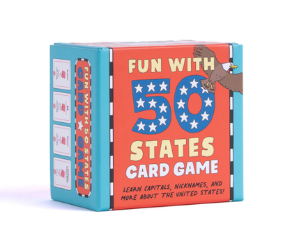 Misc. Fun with 50 States Card Game: Learn Capitals, Nicknames, and More about the United States! Book