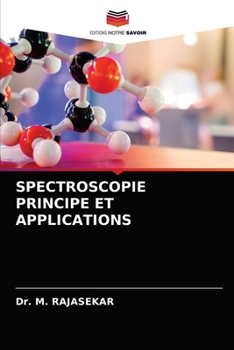 Paperback Spectroscopie Principe Et Applications [French] Book