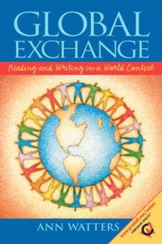 Paperback Global Exchange: Reading and Writing in a World Context Book