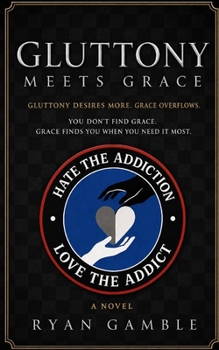 Paperback Gluttony meets Grace Book