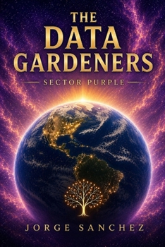The Data Gardeners: Sector Purple