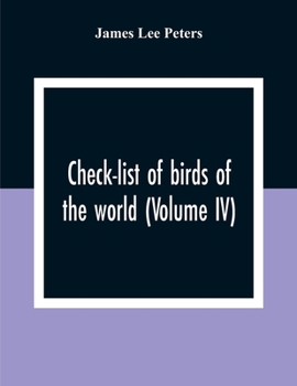 Paperback Check-List Of Birds Of The World (Volume IV) Book