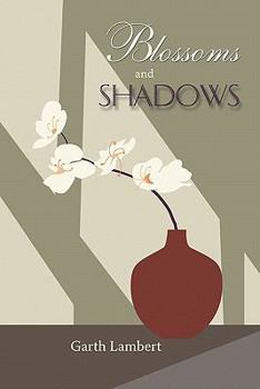 Paperback Blossoms and Shadows Book