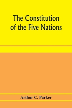 Paperback The constitution of the Five nations Book