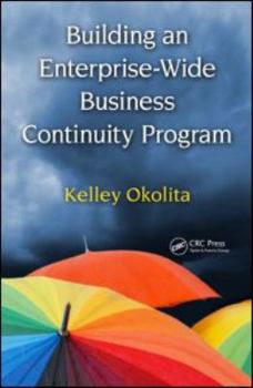 Hardcover Building an Enterprise-Wide Business Continuity Program Book