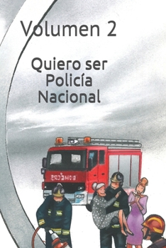 Paperback Quiero ser Polic?a Nacional: Volumen 2 [Spanish] Book