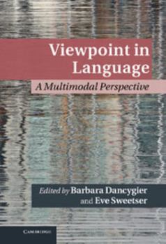 Viewpoint in Language - Book  of the Cambridge Studies in Cognitive Linguistics