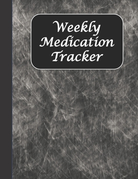 Paperback Weekly Medication Tracker: Large Medicine Diary Book