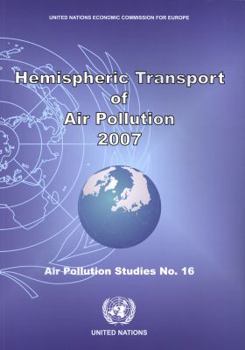 Paperback Hemispheric Transport of Air Pollution 2007 (Air Pollution Studies) Book