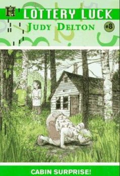 Cabin Surprise (Lottery Luck) - Book #8 of the Lottery Luck