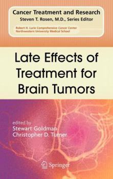 Paperback Late Effects of Treatment for Brain Tumors Book