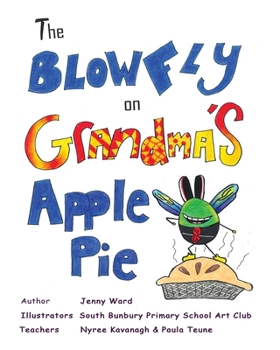 Paperback The Blowfly on Grandma's Apple Pie Book