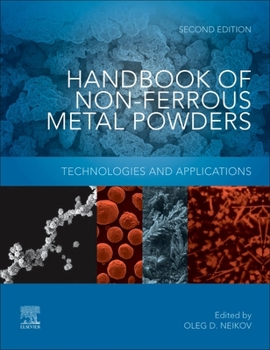 Hardcover Handbook of Non-Ferrous Metal Powders: Technologies and Applications Book