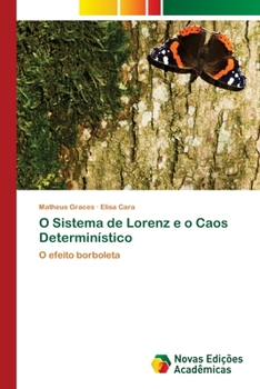 Paperback O Sistema de Lorenz e o Caos Determinístico [Portuguese] Book