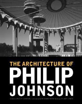 Hardcover The Architecture of Philip Johnson Book