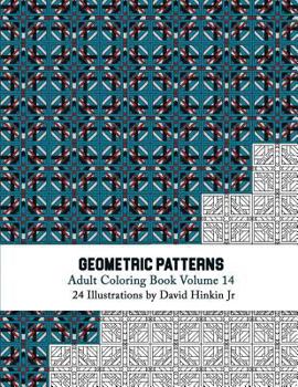 Paperback Geometric Patterns - Adult Coloring Book Vol. 14 Book