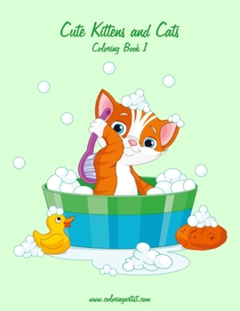 Paperback Cute Kittens and Cats Coloring Book 1 Book