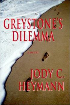 Hardcover Greystone's Dilemma Book