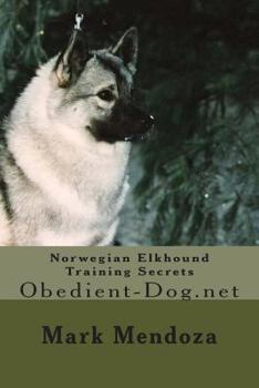 Paperback Norwegian Elkhound Training Secrets Book