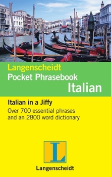 Langenscheidt Pocket Phrasebook Italian: with Travel Dictionary and Grammar (Langenscheidt Pocket Phrase Book) - Book  of the Langenscheidt Pocket Dictionary