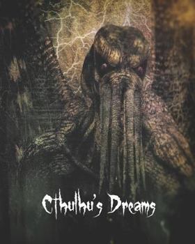 Paperback Cthulhu's Dreams: Large Notebook for RPG Players with 200 Pages of Dot Grit Paper to Write Down Your Adventures; 8x10 Book