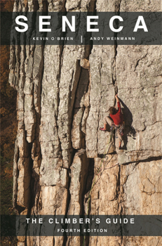Paperback Seneca: The Climbers Guide Book