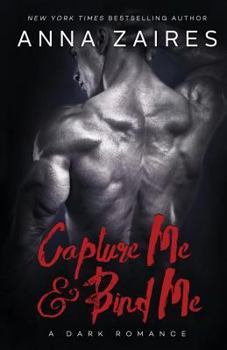 Capture Me & Bind Me - Book  of the Capture Me