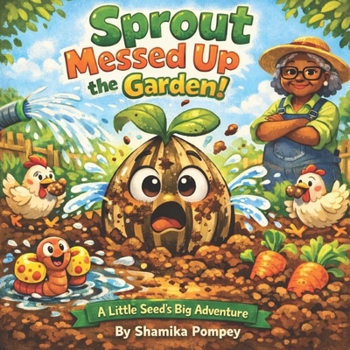 Paperback Sprout Messed Up the Garden Book