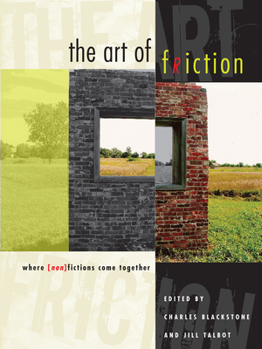 Paperback The Art of Friction: Where (Non)Fictions Come Together Book