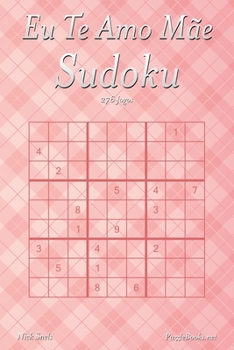 Paperback Eu Te Amo Mãe Sudoku - 276 Jogos [Portuguese] Book