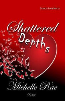 Paperback Shattered Depths: Poetry Book
