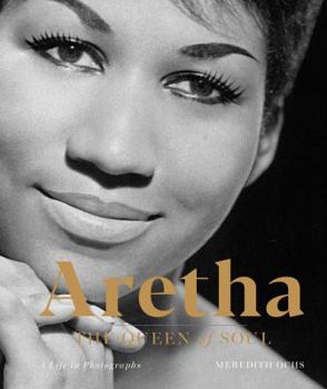 Hardcover Aretha: The Queen of Soul--A Life in Photographs Book