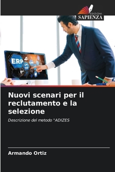 Paperback Nuovi scenari per il reclutamento e la selezione [Italian] Book