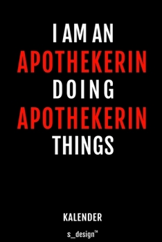 Kalender für Apotheker / Apothekerin: Wochen-Planer 2020 / Tagebuch / Journal für das ganze Jahr: Platz für Notizen, Planung / Planungen / Planer, Erinnerungen und Sprüche (German Edition)