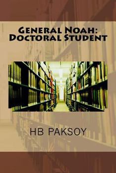 Paperback General Noah: Doctoral Student Book