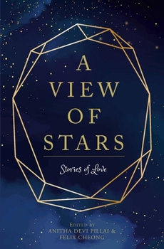 Paperback A View of Stars: Stories of Love Book