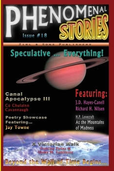Paperback Phenomenal Stories #18, Vol. 3, No. 2: Speculative... Everything! Book