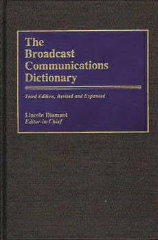 Hardcover The Broadcast Communications Dictionary Book