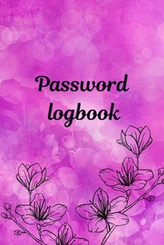 Paperback Password Logbook: Password logbook personal internet password keeper and organizer. Book