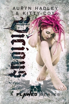 Vicious (Flawed) - Book #3 of the A Flawed Series