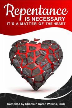 Paperback Repentance is Necessary: It's a Matter of the Heart Book
