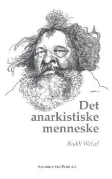 Paperback Det anarkistiske menneske [Danish] Book