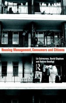 Paperback Housing Management, Consumers and Citizens Book