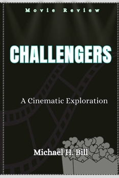 Paperback Challengers: A Cinematic Exploration Book