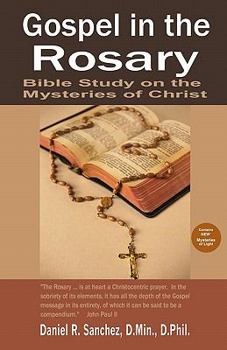 Paperback Gospel in the Rosary: Bible Study on the Mysteries of Christ Book
