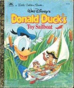 Walt Disney's Donald Duck's Toy Sailboat - Book #35 of the Tammen Kultaiset Kirjat