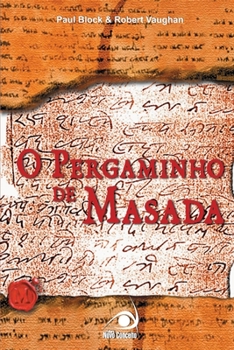 Paperback O Pergaminho de Masada [Portuguese] Book